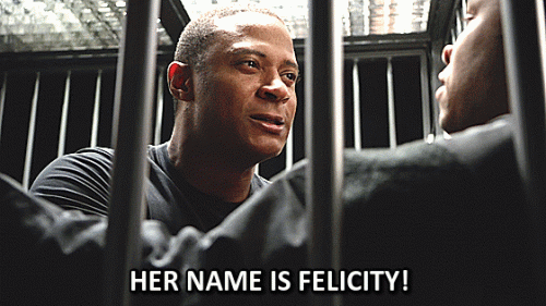 20---her-name-is-felicity-meme.gif