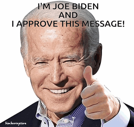 bidenapprovesthismessage7ab06a9bd3f9850c.jpg