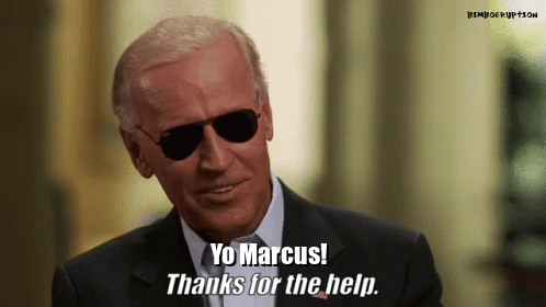 bidenthanksforyourhelpmarcus
