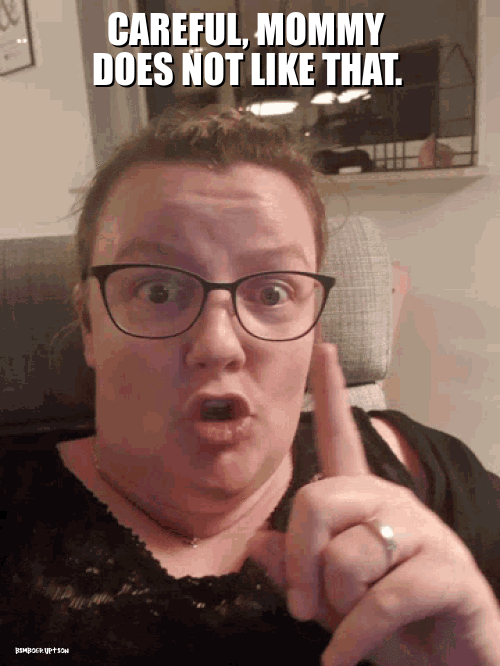 fingerwaggingmommydoesnotliethat